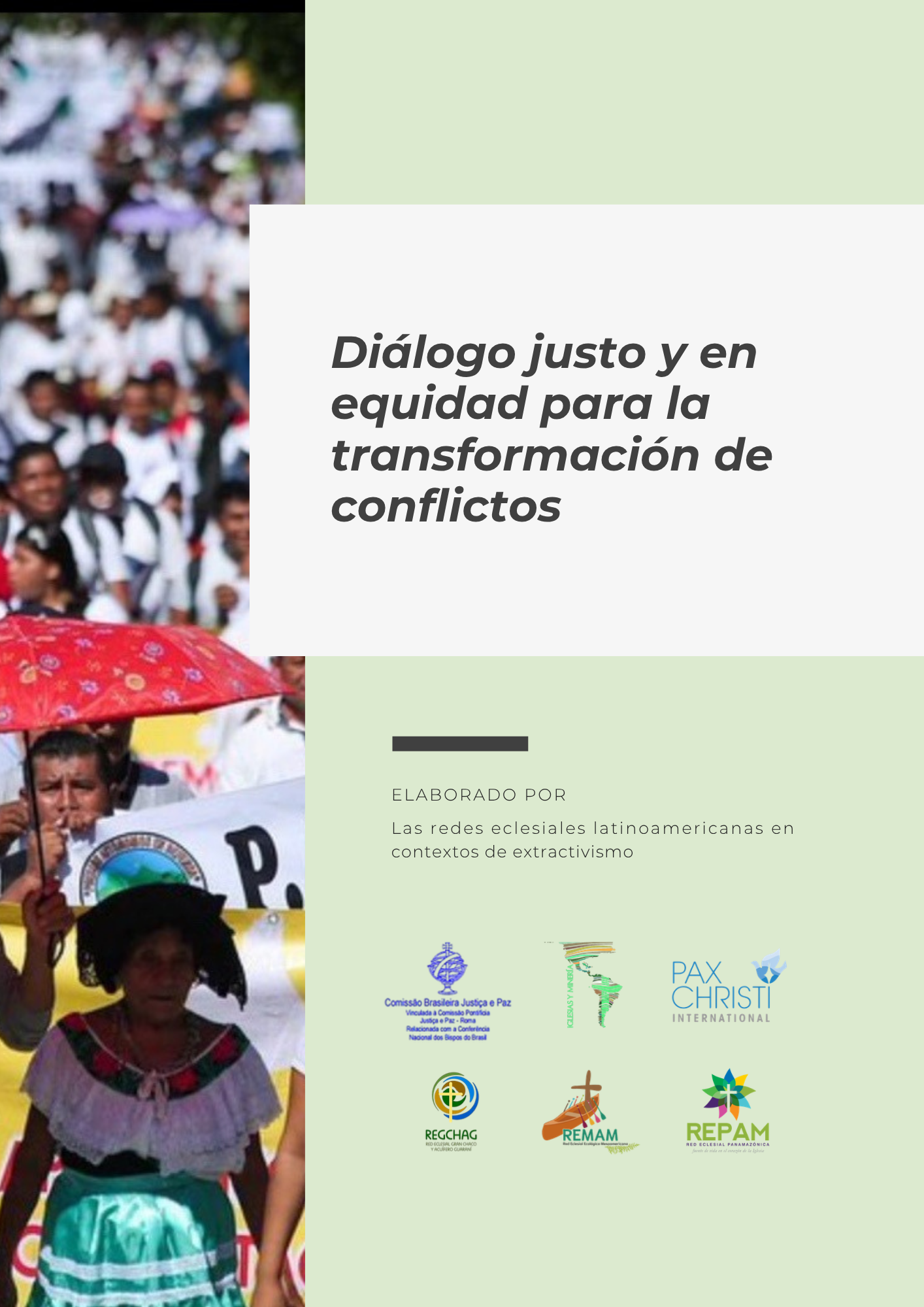 Redes eclesiales llaman a un diálogo justo frente a los conflictos provocados por el extractivismo